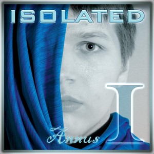 Isolated (Annus I Edition)