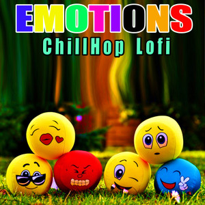 The Emotions ChillHop Lofi