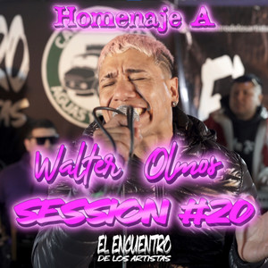 Session 20: Homenaje a Walter Olmos