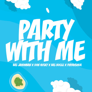 Party With Me