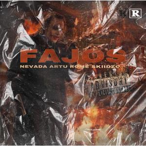 Fajos(Con Skiidzo y Nevada) (Explicit)