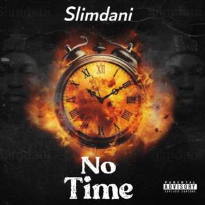 No Time (Explicit)