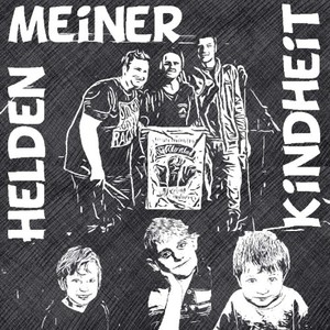 Helden meiner Kindheit