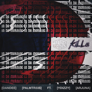 In Da Morning (feat. YDizzy & Arjuna) (Explicit)