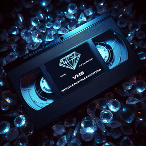 Vhs (Schwarze Diamanten) (Explicit)