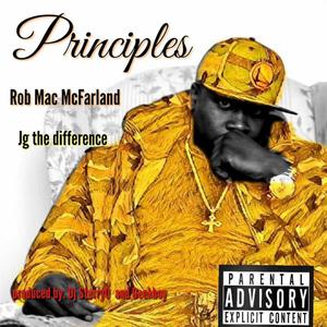 Principles (feat. Jg the difference) (Explicit)