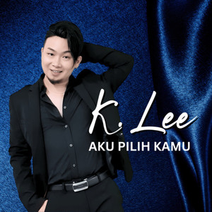 Aku Pilih Kamu