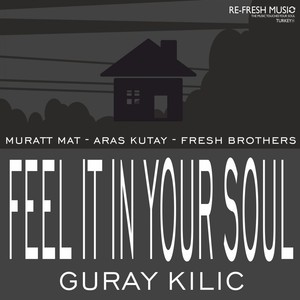 Feel It In Your Soul (Aras Kutay Remix)