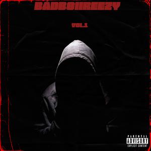 BADBØIIREEZY, Vol. 1 (Explicit)