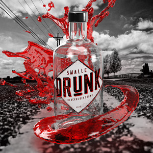 Drunk (Explicit)