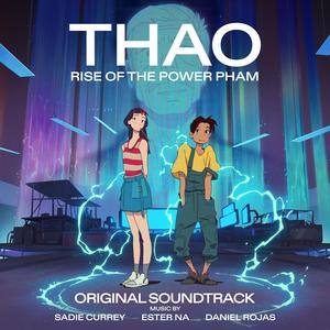 Thao: Rise of the Power Pham (Original Soundtrack)