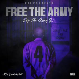 FreeTheArmy RipTheArmy (Explicit)