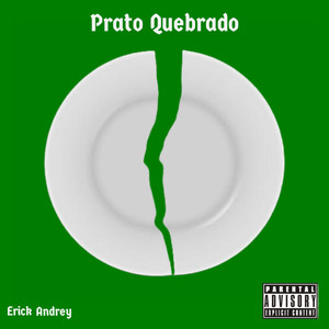 Prato Quebrado (Explicit)