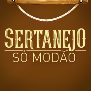 Sertanejo Só Modão