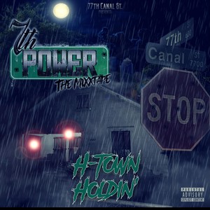 Htown Holdin’ (feat. Chucky Trill, Young Ea$y, Joker Chito the Clown, Codeine, Lil Bing & Mxkn Hndrx) (Explicit)