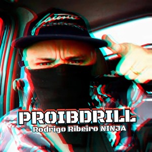 Proibdrill (Explicit)