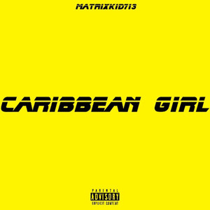 Caribbean Girl (Explicit)