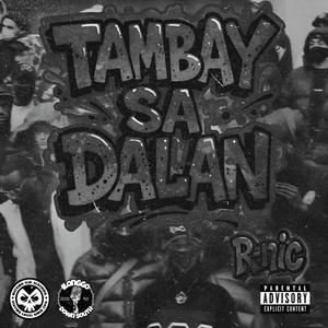 Tambay Sa Dalan (Explicit)