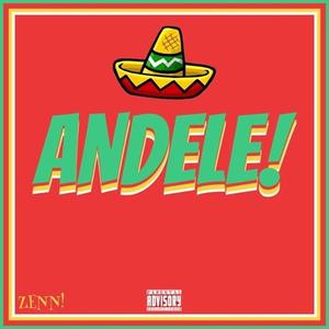 Andele! (Explicit)