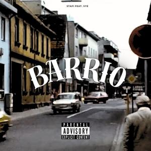 Barrio (Explicit)