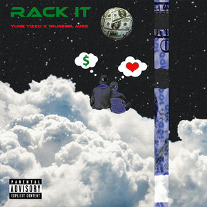 Rack It (Explicit)