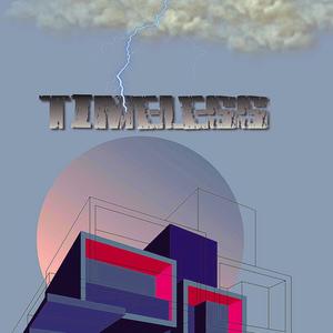 Timeless (Explicit)