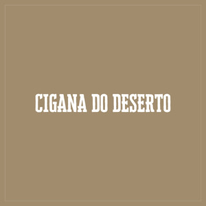 Cigana do Deserto