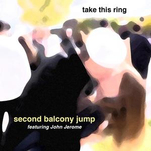 Take This Ring(feat. John Jerome)