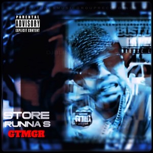 Store Runnas Playlist Mixtape (Explicit)