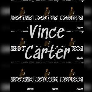 Vince Carter (Explicit)