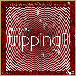 Are You... Tripping? Vol. 3