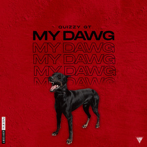 My Dawg (Explicit)