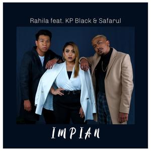 Impian(feat. KP Black & Safarul)