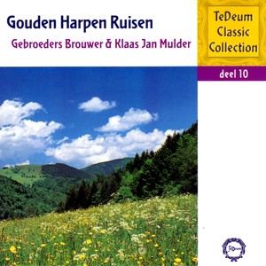 Te Deum Classic Collection, Deel 10: Gouden Harpen Ruisen