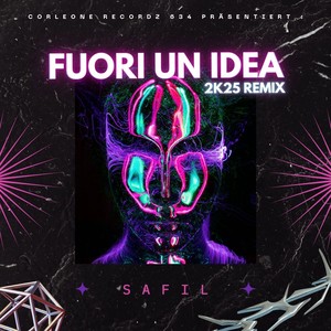 Fuori Un Idea (2k25 Remix)