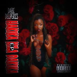 Hakika kila Dakika (EP) [Explicit]