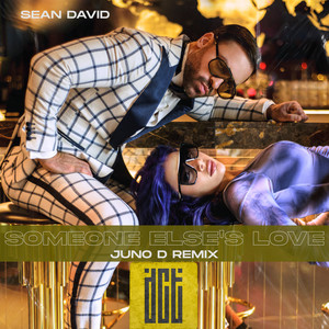 Someone Else's Love (Juno D Remix)