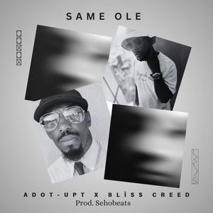 Same Ole (feat. Bliss Creed)