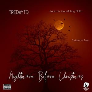 Nightmare Before Christmas(feat. 6ix Gen & Kay Malik) (Explicit)