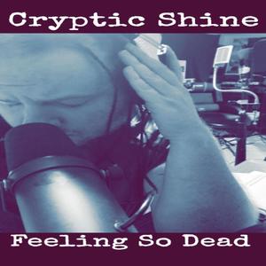 Feeling So Dead