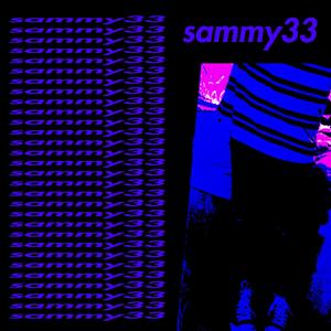 The New Sammy (Explicit)