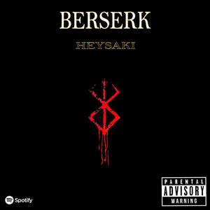 Berserk (Explicit)