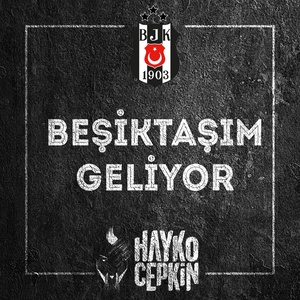 Beşiktaşım Geliyor