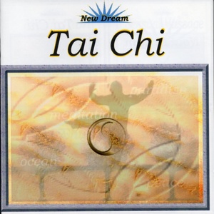 New Dream. Tai Chi