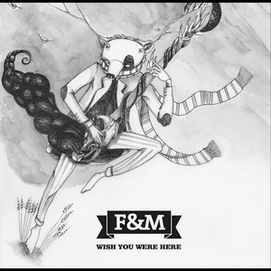 I Wish You Were Here