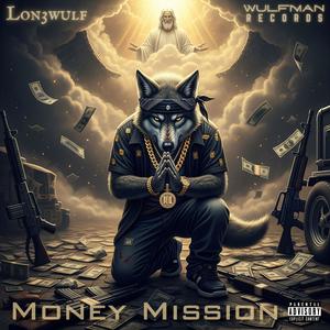 Money Mission (Explicit)