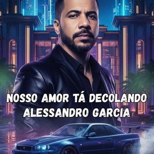 Nosso amor tá decolando