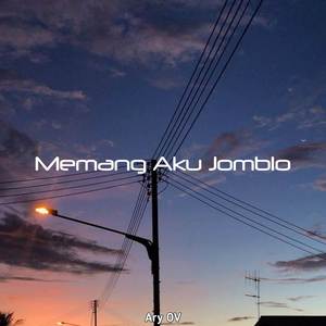 MEMANG AKU JOMBLO / JOMBLO BAHAGIA (Remix)