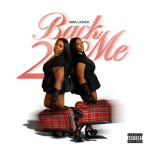 Back 2 Me (Explicit)