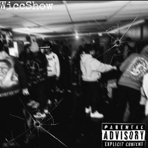 Wiccshow (Explicit)